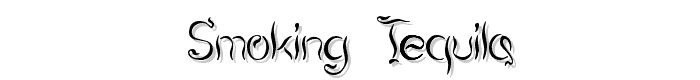 Smoking Tequila font